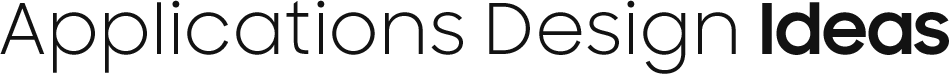 Applications Design Ideas
